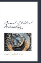 Manual of Biblical Archaeology