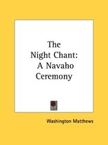 The Night Chant