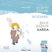 Steffi Staune im Schnee. Deutsch-Türkisch