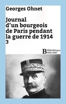 Bibliothèque 1914-1918 - Journal d'un bourgeois de Paris pendant la guerre de 1914 - 3