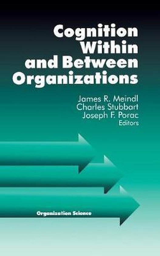 Cognition Within and Between Organizations - cover