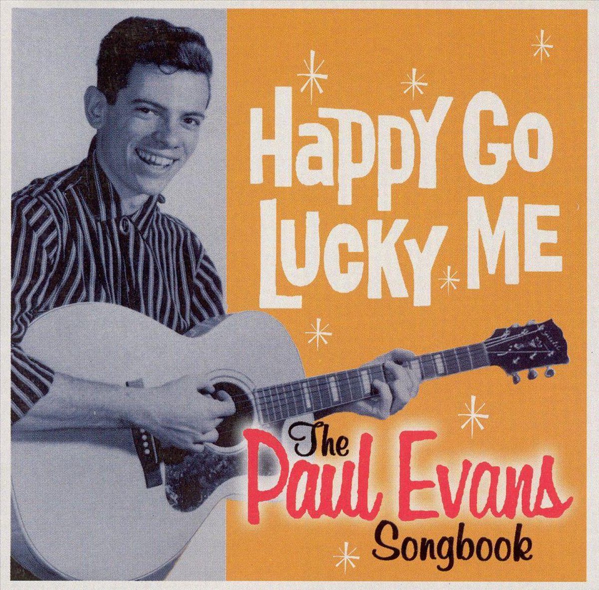 Happy-Go-Lucky Me: The Paul Evans Songbook