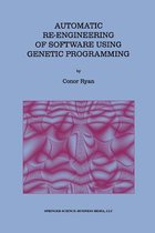 Automatic Re-engineering of Software Using Genetic Programming