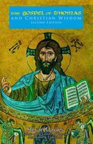 The Gospel Of Thomas And Christian Wisdom