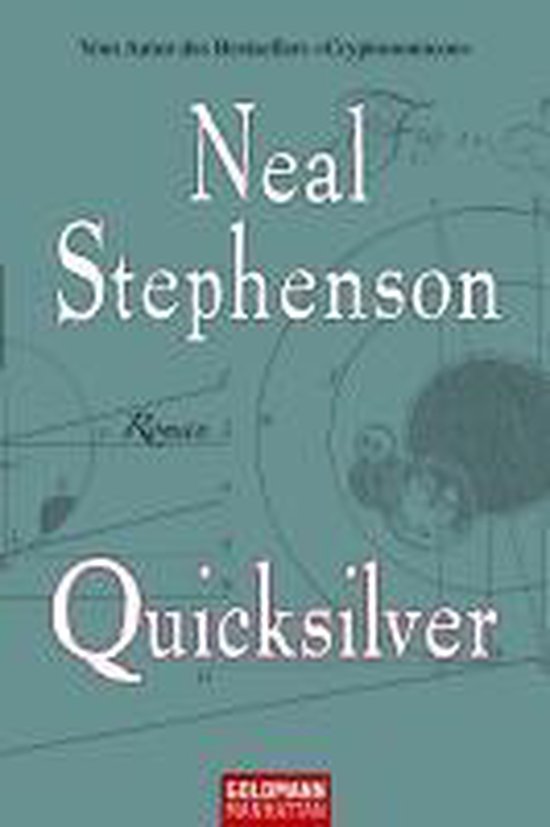 Quicksilver, Neal Stephenson 9783442542741 Boeken bol