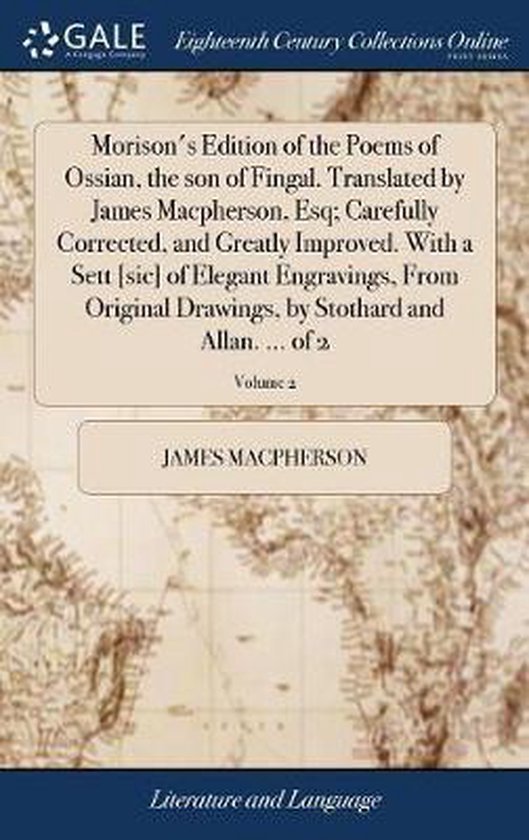 Foto: Morison s edition of the poems of ossian the son of fingal translated by james macpherson esq carefully corrected and greatly improved with a sett sic of elegant engravings from original drawings by stothard and allan of 2 volume 2