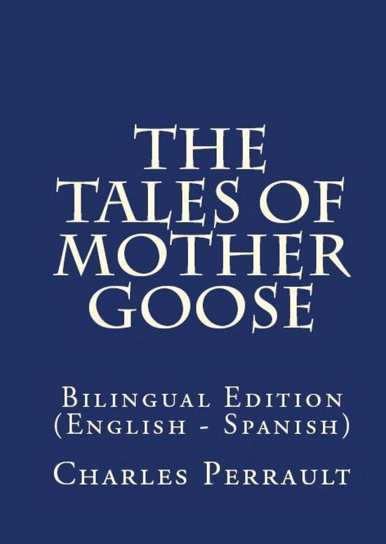 The Tales Of Mother Goose - cover