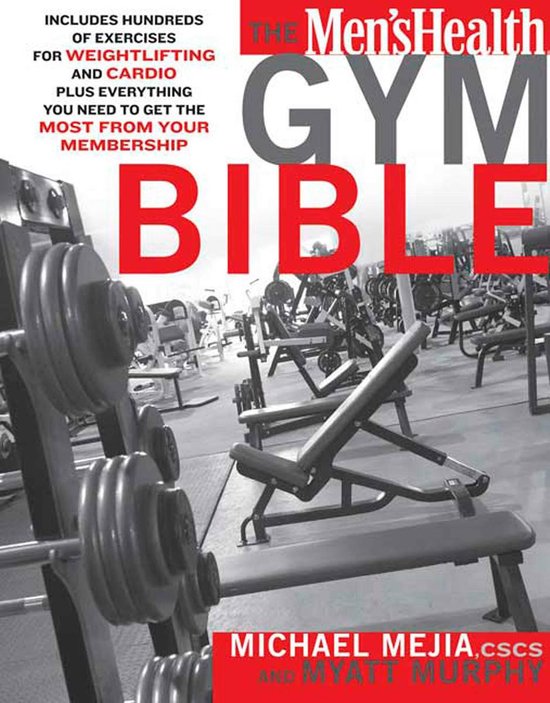 The Men's Health Gym Bible - cover