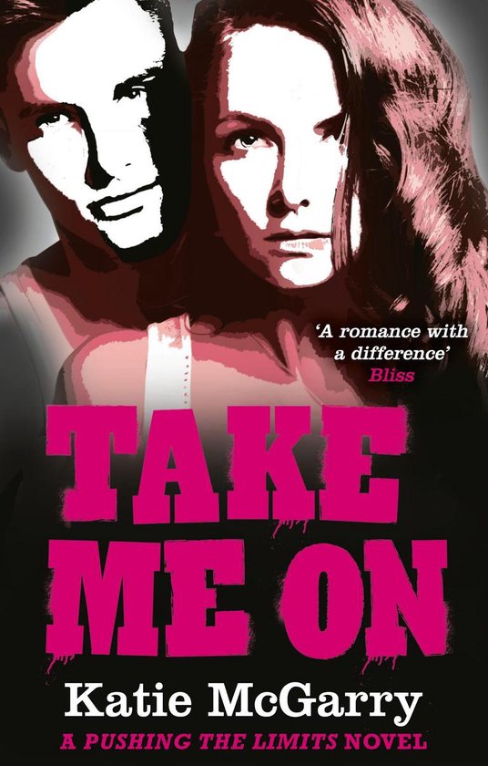 Take Me on (A Pushing the Limits Novel) - cover