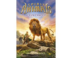 Omslag van Spirit Animals 6 - Leeuwenmoed