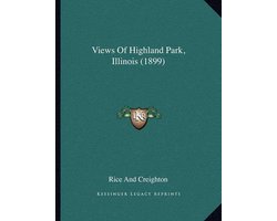 Views of Highland Park, Illinois (1899)