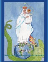 My Mother Mary