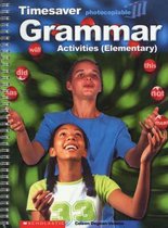 Timesaver Grammar Activities - Elementary