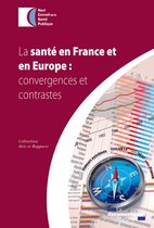 La santé en France et en Europe : convergences et contrastes