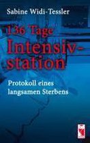 136 Tage Intensivstation