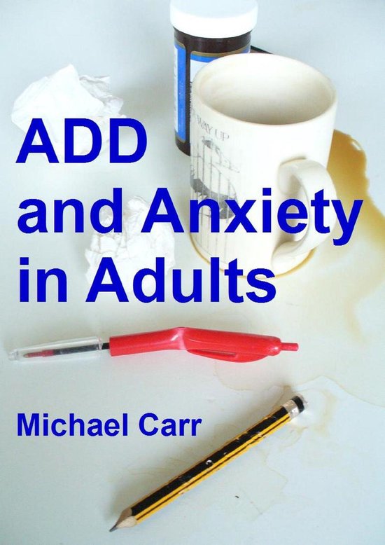 ADD and Anxiety in Adults - cover