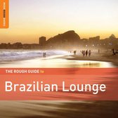 Various Artists - Brazilian Lounge. The Rough Guide (2 CD)