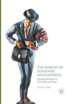 The Pursuit of Economic Development