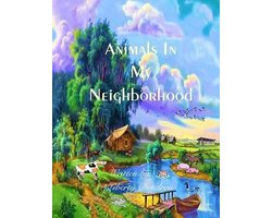 Animals In My Neighbourhood