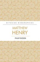 Matthew Henry Bitesize Biography
