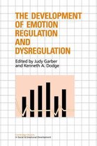 Cambridge Studies in Social and Emotional Development-The Development of Emotion Regulation and Dysregulation