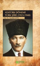 Atatürk Dönemi Türk Şiiri (1923-1940)