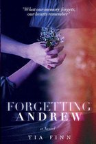 Forgetting Andrew