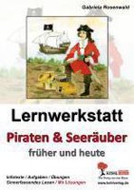 Lernwerkstatt Piraten & Seeräuber Das Piratentum früher und heute