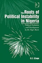The Roots of Political Instability in Nigeria