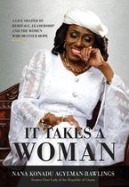 It Takes a Woman