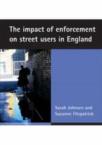 The impact of enforcement on street users in England