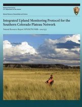 Integrated Upland Monitoring Protocol for the Southern Colorado Plateau Network