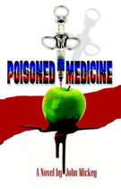 Poisoned Medicine