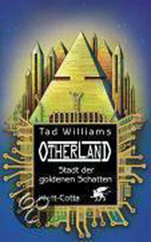 Boekcover van 'Otherland 1: Stadt der goldenen Schatten' met een piramide met een oog en gouden, futuristische gebouwen op de achtergrond.