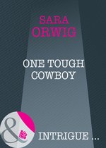 One Tough Cowboy (Mills & Boon Intrigue) (Stallion Pass - Book 2)