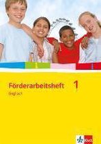 Förderarbeitsheft 1 - Englisch. Schülerausgabe