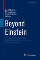 Einstein Studies 14 - Beyond Einstein