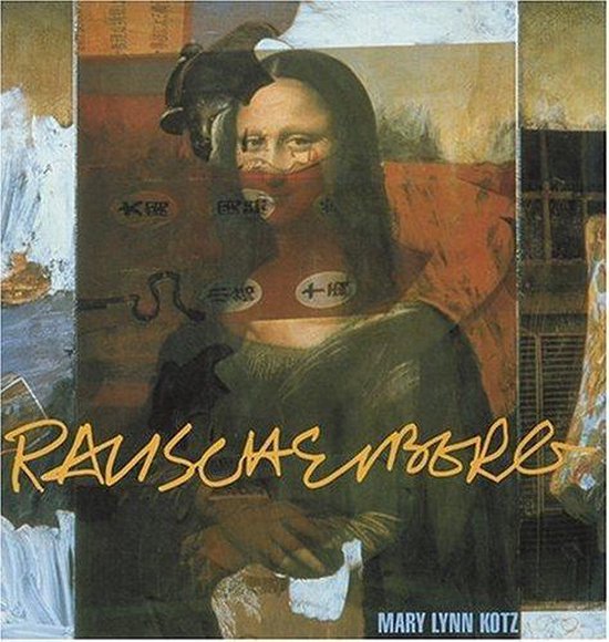 Rauschenberg, Mary Lynn Kotz | 9780810955882 | Boeken | bol