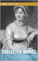 Jane Austen - Collected Works