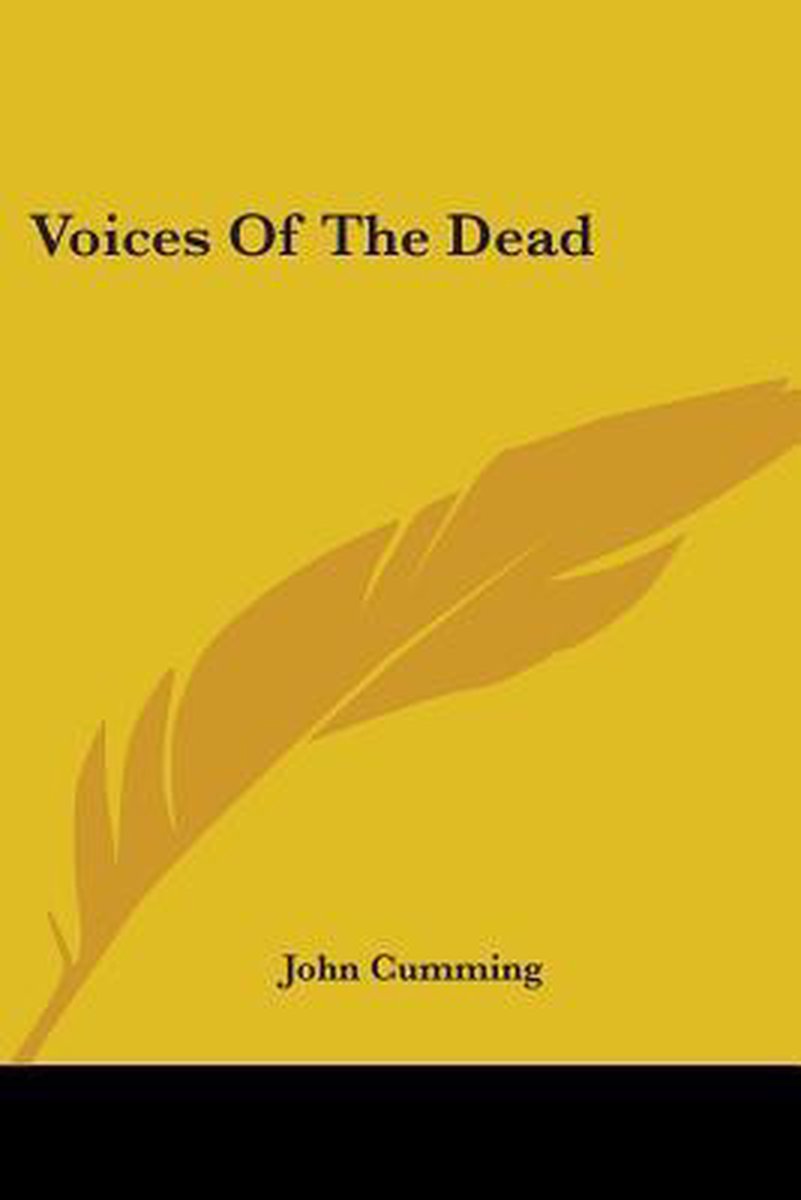 Voices Of The Dead van John Cumming