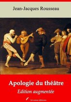 Apologie du théâtre – suivi d'annexes