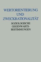 Wertorientierung Und Zweckrationalitat