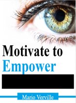 Motivate to Empower