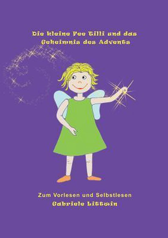 Die kleine Fee Tilli und das Geheimnis des Advents - cover