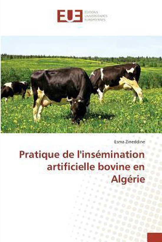 Omn.Univ.Europ.- Pratique de Linsémination Artificielle Bov ... - cover