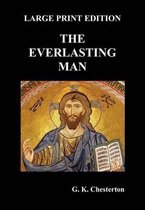 The Everlasting Man (Large Print)