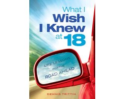 What I Wish I Knew at 18