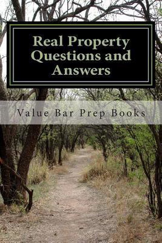 Real Property Questions and Answers 9781492191094 Value Bar Prep