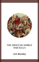 The Gracchi, Marius and Sulla