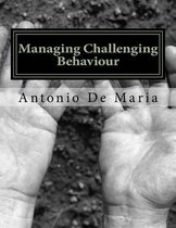 Managing Challenging Behaviour